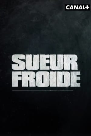 Sueur froide poszter