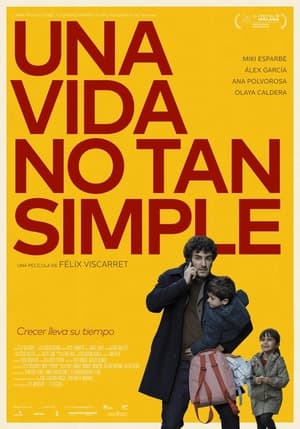 Una vida no tan simple poszter