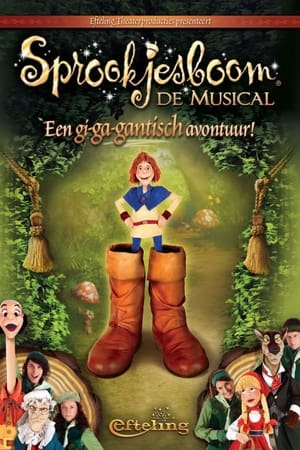 Sprookjesboom de Musical - Een gi-ga-gantisch avontuur! poszter