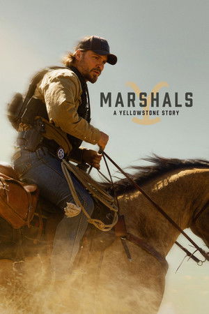 Marshals: Egy Yellowstone történet poszter