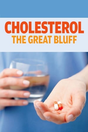 Cholestérol : le grand bluff poszter