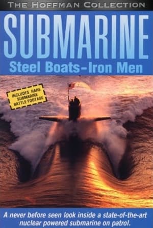 Submarine: Steel Boats, Iron Men