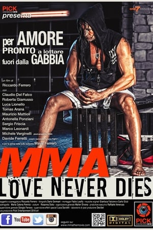 MMA: Love Never Dies