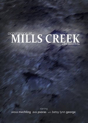 Occurrence at Mills Creek poszter