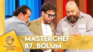 MasterChef Türkiye 6. évad Ep.87 87. epizód