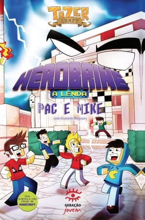 Herobrine: A Lenda - O FILME