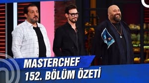 MasterChef Türkiye 4. évad Ep.152 152. epizód