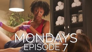 Mondays 1. évad Ep.7 7. epizód