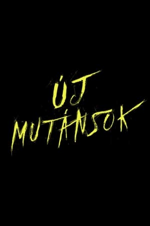 Új mutánsok