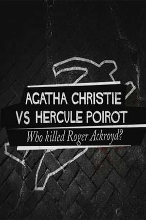 Agatha Christie contre Hercule Poirot : Qui a tué Roger Ackroyd ? poszter