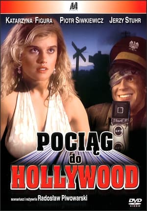 Pociąg do Hollywood