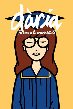 Daria in 'Is It College Yet?' poszter