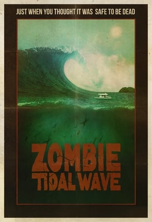 Zombie Tidal Wave poszter