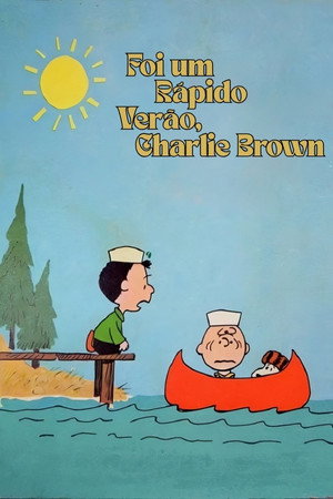 It Was a Short Summer, Charlie Brown poszter
