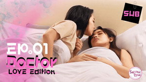 รักนี้เวอร์ชั่นคุณหมอ 1. évad Ep.1 1. epizód
