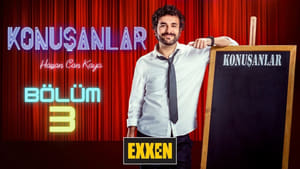 Konuşanlar 2. évad Ep.3 3. epizód