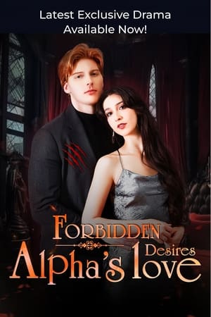 Forbidden Desires: Alpha's Love poszter