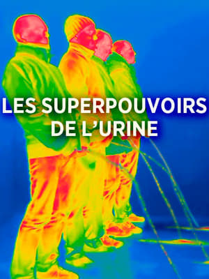 Les superpouvoirs de l’urine poszter