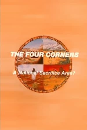 The Four Corners: A National Sacrifice Area? poszter