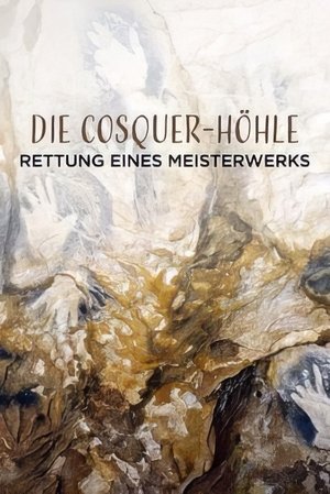 La Grotte Cosquer, un chef-d'œuvre en sursis poszter