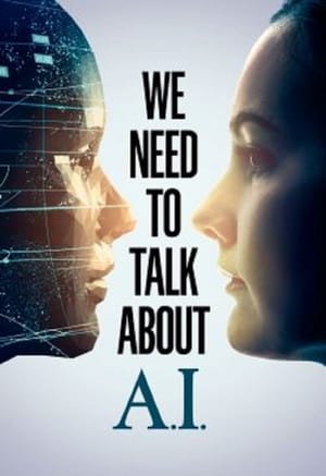 We Need to Talk About A.I. poszter