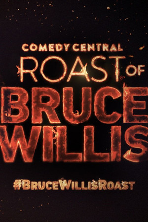 Égessük le Bruce Willist! poszter