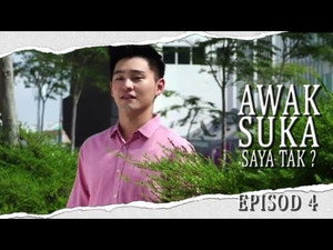 Awak Suka Saya Tak? Season 1 Ep.4 4. epizód