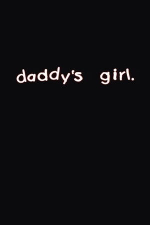 Daddy's Girl poszter