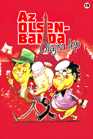 Az Olsen-banda olajra lép