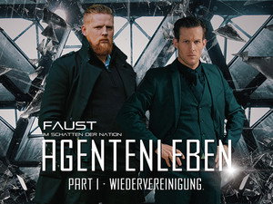 FAUST – Im Schatten der Nation: Agentenleben 1. évad Ep.1 1. epizód