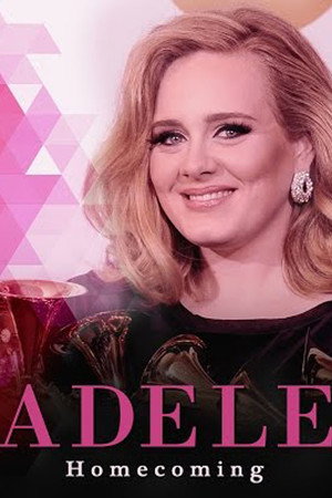 Adele: Homecoming poszter