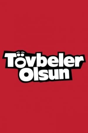 Tövbeler Olsun poszter