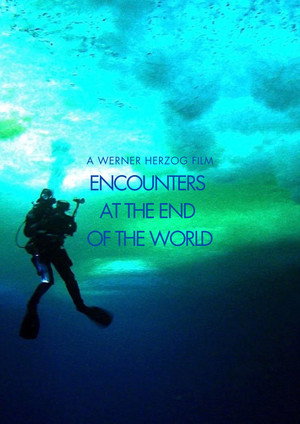 Encounters at the End of the World poszter