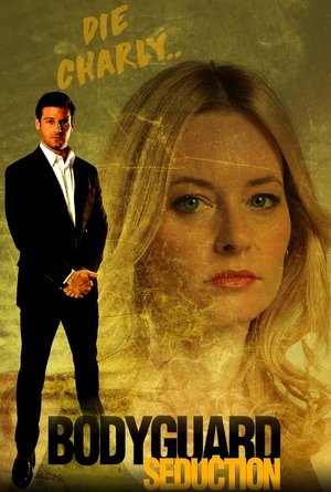 Bodyguard Seduction poszter