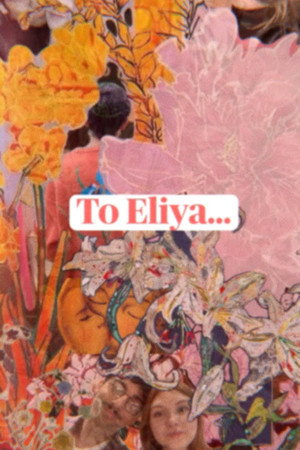 To Eliya... poszter