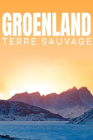 Grönland – A csillogó jég birodalma poszter