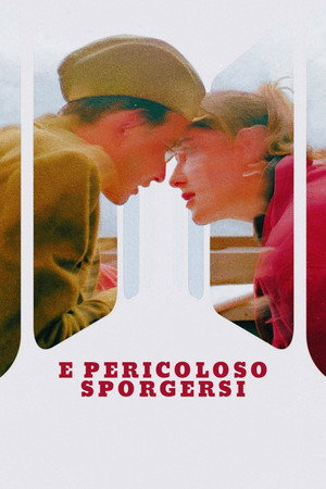 È pericoloso sporgersi poszter