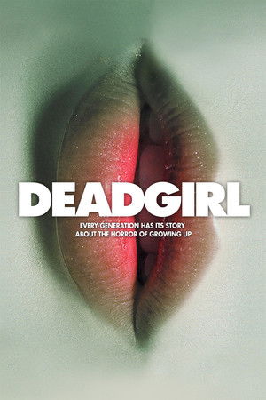 Deadgirl poszter