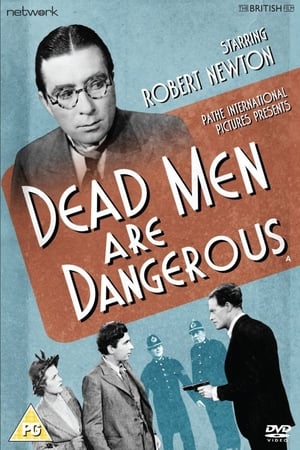 Dead Men Are Dangerous poszter