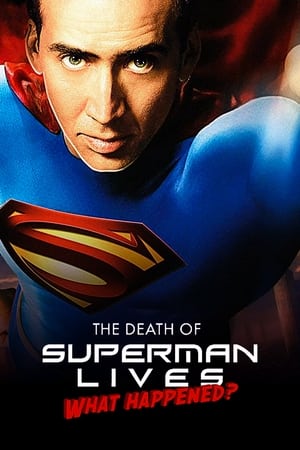 The Death of "Superman Lives": What Happened? poszter