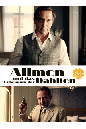 Allmen und das Geheimnis der Dahlien poszter