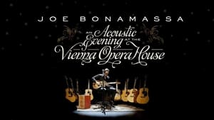 Joe Bonamassa - An Acoustic Evening at the Vienna Opera House háttérkép