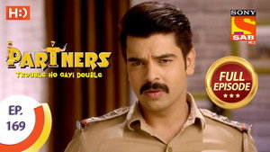 Partners - Trouble Ho Gayi Double Season 1 Ep.169 169. epizód