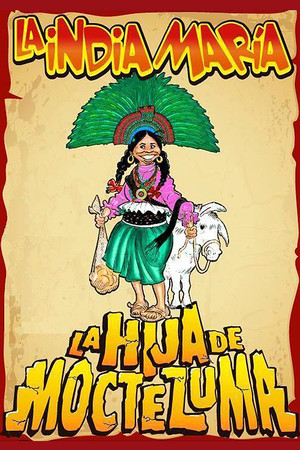 La hija de Moctezuma poszter