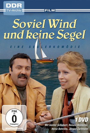 Soviel Wind und keine Segel poszter