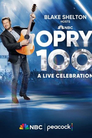 Opry 100: A Live Celebration poszter