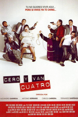 Cero y van cuatro poszter