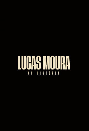 Lucas Moura: Na História