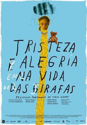 Tristeza e Alegria na Vida das Girafas poszter