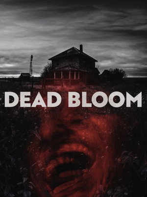 Dead Bloom poszter